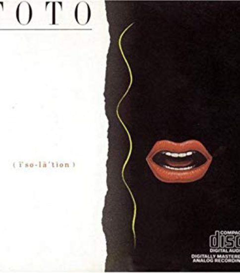 Isolation Toto 今日は この曲を聴きながら 80 S